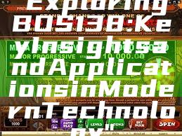"Exploring BOS138: Key Insights and Applications in Modern Technology"