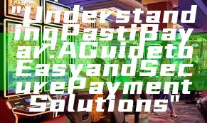 "Understanding Pasti Bayar: A Guide to Easy and Secure Payment Solutions"
